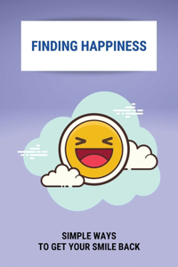 Finding Happiness