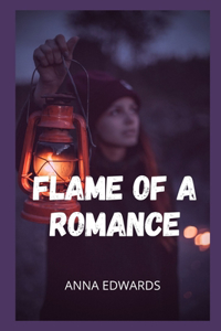 Flame of a romance
