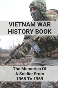 Vietnam War History Book