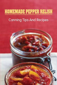 Homemade Pepper Relish