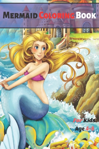 Mermaid Coloring Book For Kids Ages 4-8