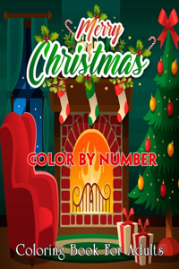 Merry Christmas Color By Number Coloring Book For Adults