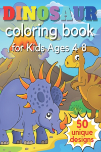 DINOSAUR Coloring Books for Kids Ages 4-8