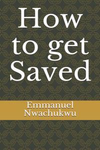 How to get Saved