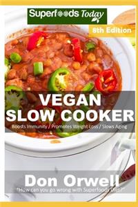 Vegan Slow Cooker