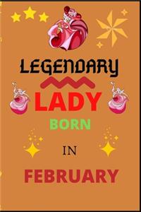 legendary lady born in February