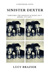 PorterGirl - Sinister Dexter