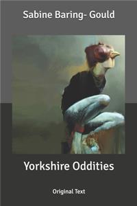 Yorkshire Oddities
