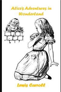 Alice in Wonderland (Annotated) Unabridged Classic Book