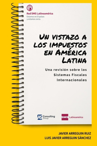 Un vistazo a los impuestos en América Latina