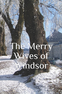 The Merry Wives of Windsor