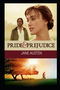 Pride and Prejudice By Jane Austen New Updated Annotated Edition