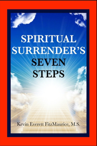 Spiritual Surrender's Seven Steps