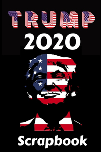 Trump 2020 Scrapbook