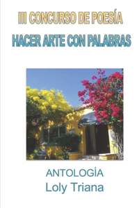 III Concurso de Poesía Hacer Arte con Palabras
