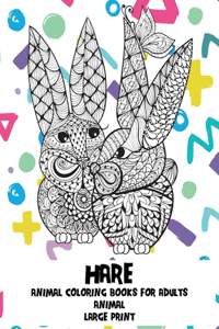 Animal Coloring Books for Adults - Large Print - Hare