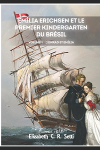 Emília Erichsen et le Premier Kindergarten du Bresil