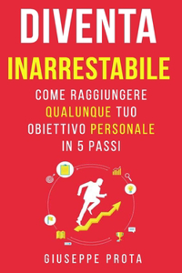 Diventa Inarrestabile