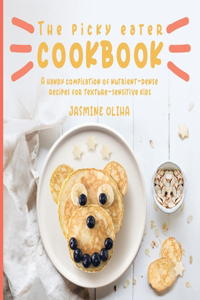 The Picky Eater Cookbook