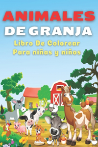 Animales De Granja, Libro de Colorear Para Niños y Niñas