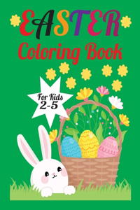 Easter Coloring Book For Kids 2-5