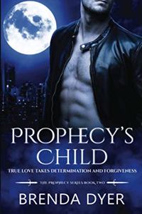 Prophecy's Child