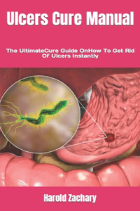 Ulcers Cure Manual