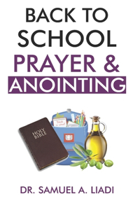 Back to School Prayer & Anointing