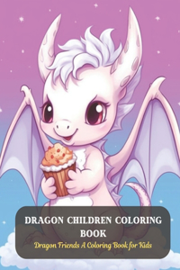Dragon Children Coloring Book