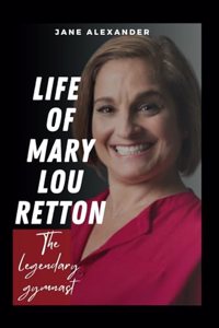 Life of Mary Lou Retton