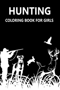 Hunting Coloring Book For Girls