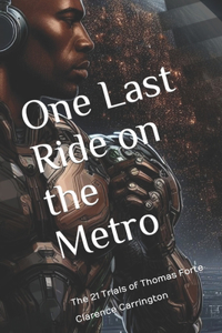 One Last Ride on the Metro