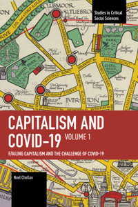 Capitalism and Covid-19 Volume 1