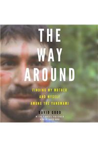 The Way Around