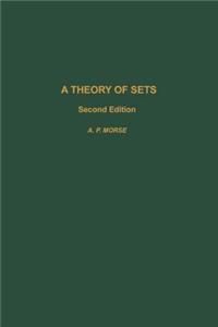 A Theory of Sets