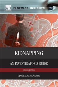 Kidnapping: An Investigator's Guide