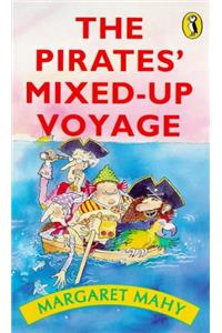 The Pirates' Mixed-up Voyage: Dark Doings in the Thousand Islands (Puffin Books)