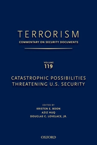 TERRORISM: COMMENTARY ON SECURITY DOCUMENTS VOLUME 119