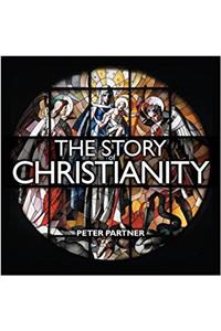 The Story of Christianity