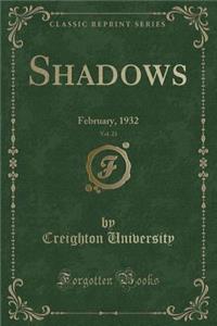 Shadows, Vol. 23: February, 1932 (Classic Reprint)