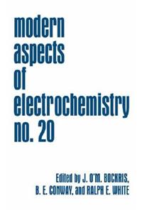 Modern Aspects of Electrochemistry No. 20