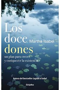 Los Doce Dones / The Twelve Gifts