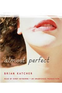Almost Perfect