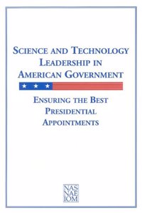 Science and Technology Leadership in American Government