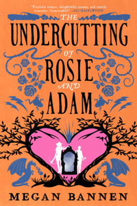 Undercutting of Rosie and Adam