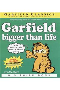 Garfield Bigger Than Life