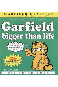 Garfield Bigger Than Life