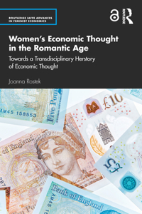 Women’s Economic Thought in the Romantic Age