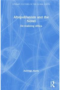 Afropolitanism and the Novel