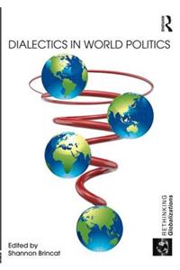 Dialectics in World Politics